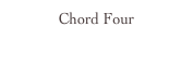 Chord Four